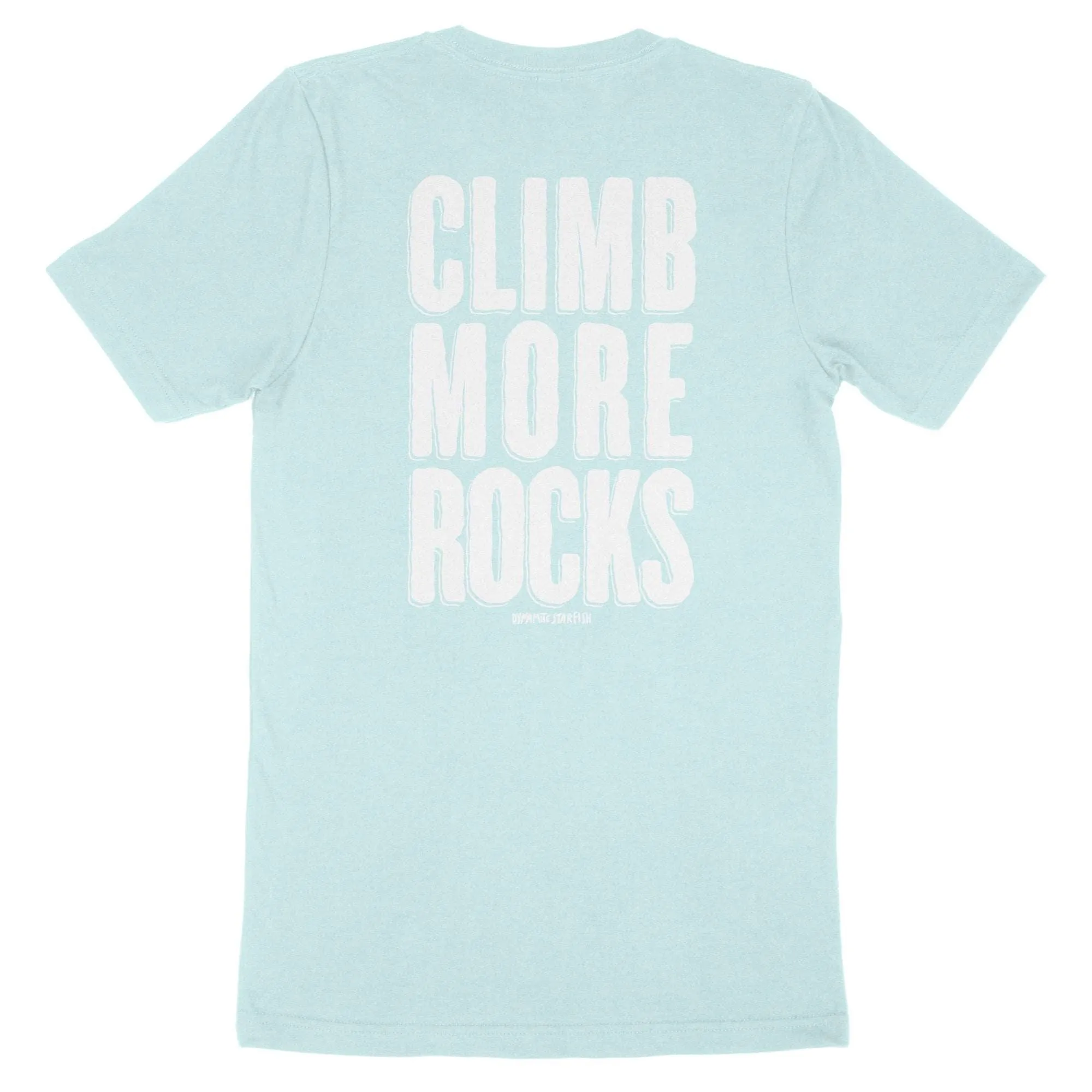Climb More Rocks — Unisex Rock Climbing T-Shirt